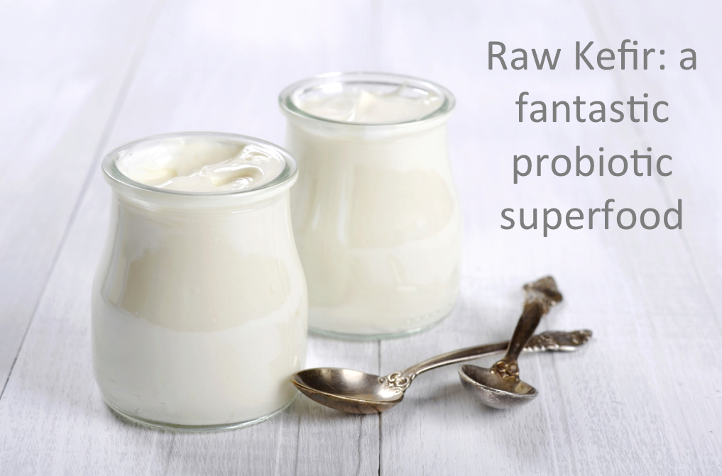 Why Kefir is a Fantastic Probiotic Superfood