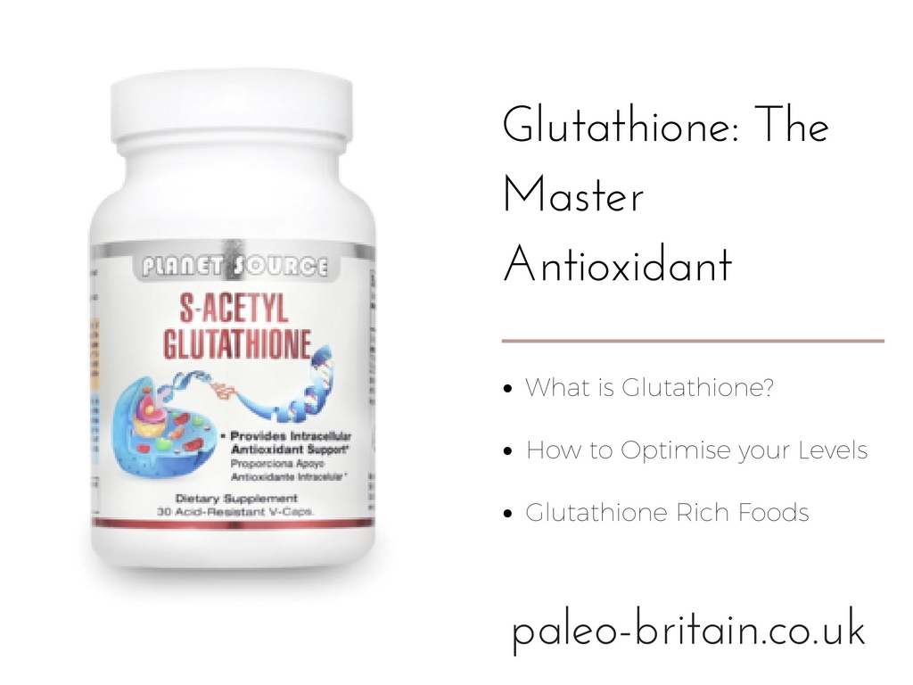 Glutathione – The Master Antioxidant
